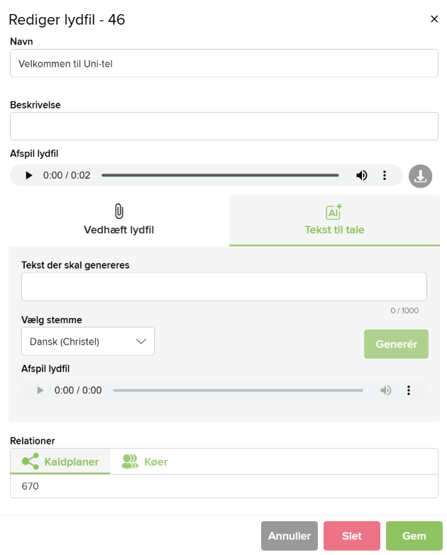 Systemet understøtter afspilning af velkomsthilsen