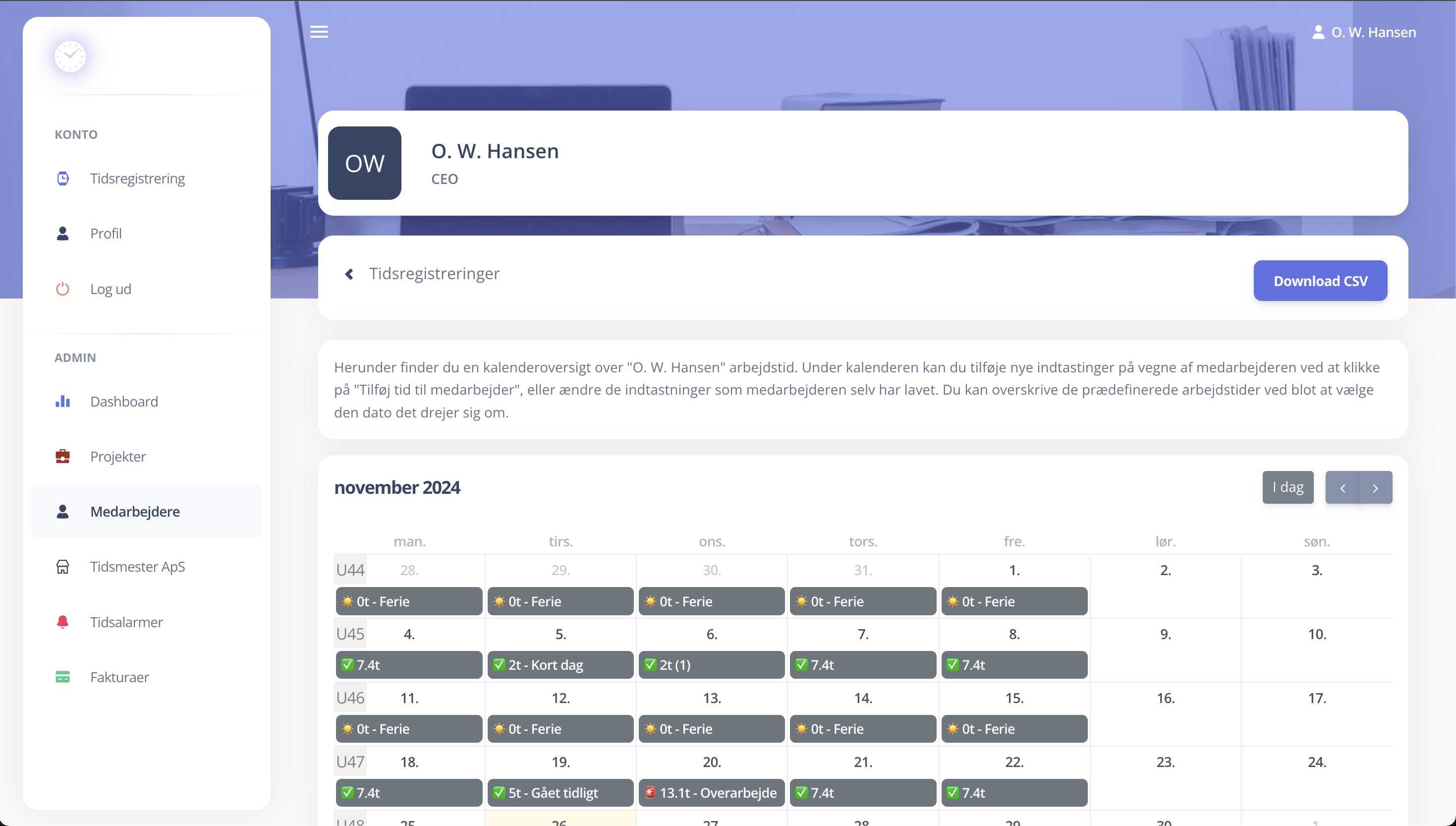 Systemet tillader udtræk af tidsregistreringer m.m. til CSV- eller Excel-format.