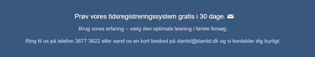 Systemet tilbyder en gratis prøveperiode uden binding.