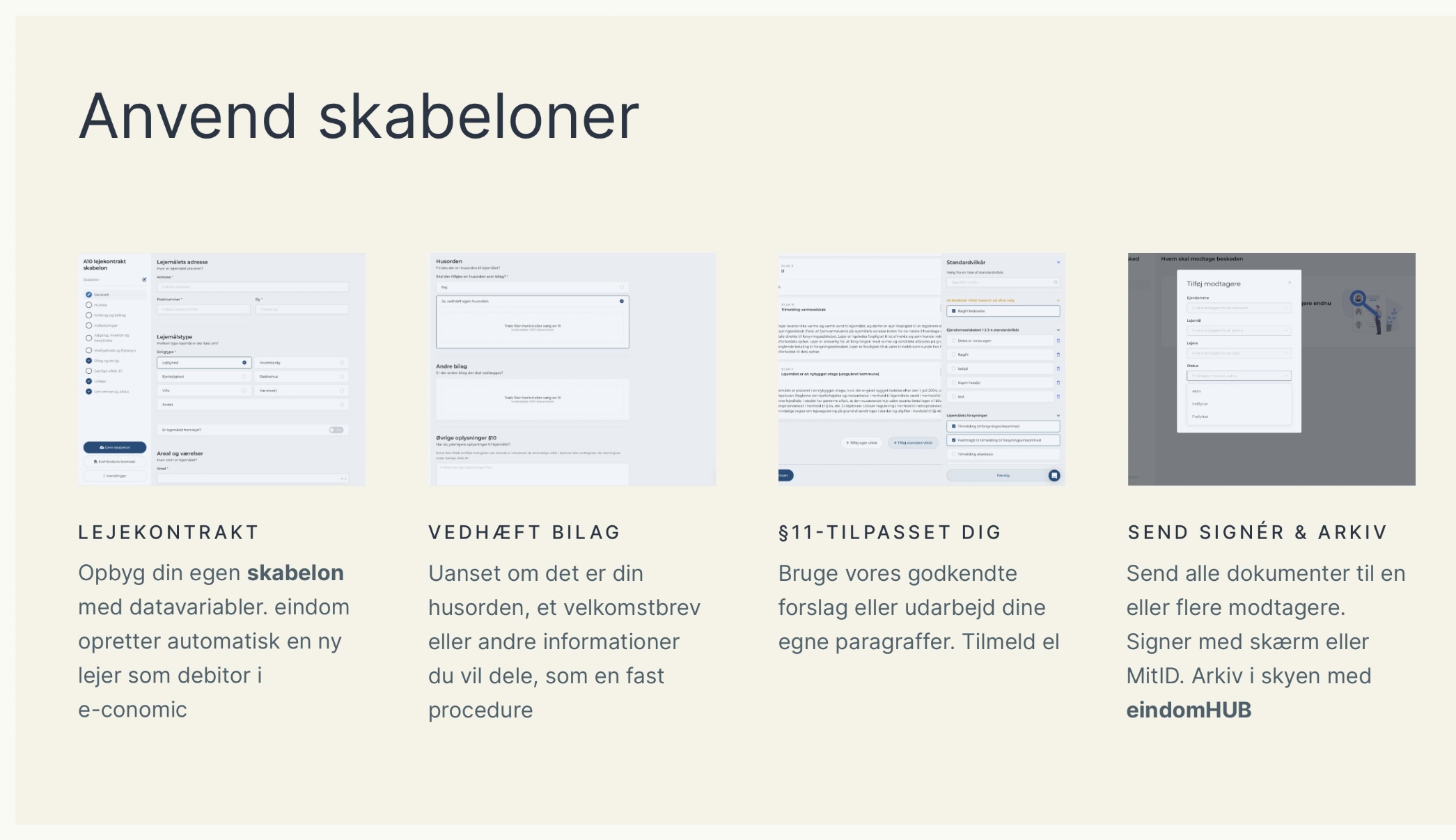 Systemet kan oprette, tilpasse og gemme lejekontrakter digitalt